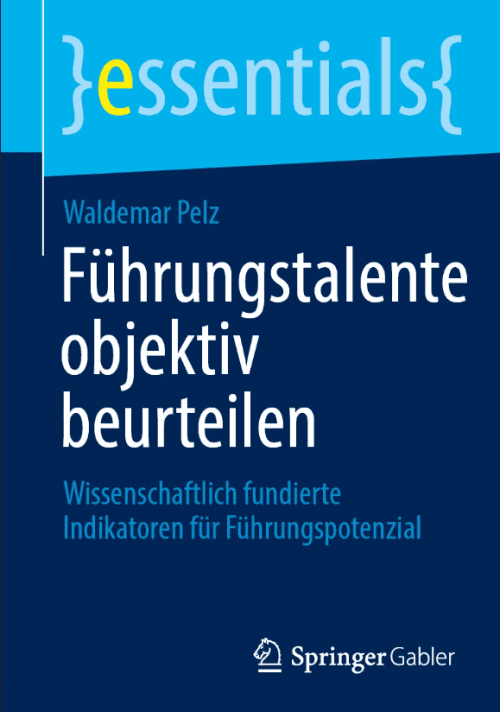 Buch "Führungstalente beurteilen" von Waldemar Pelz im Springer-Verlag erschienen Führungstalente beurteilen